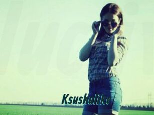 Ksushalike