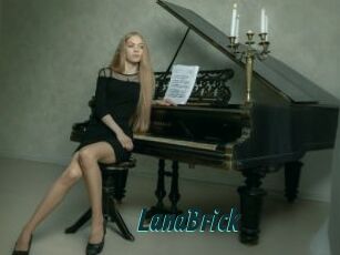 LanaBrick