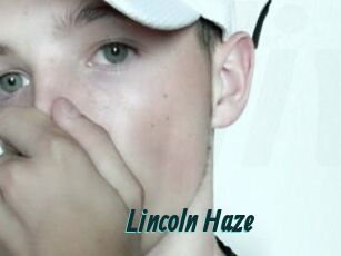 Lincoln_Haze