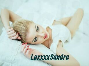 LuxxxxSandra