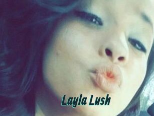 _Layla_Lush_