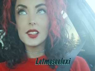 Letmeseelexi