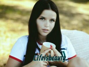 Lifeisbeauty