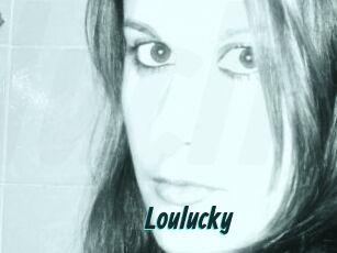Loulucky