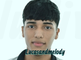 Lucasandmelody