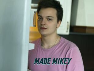 MADE_MIKEY