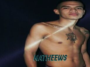 MATHEEWS
