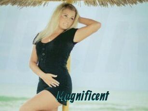 Magnificent