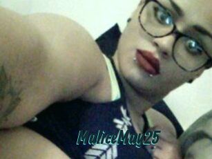 MaliceMay25