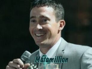 Matamillion