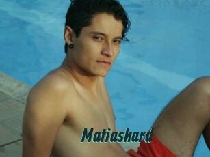 Matiashard