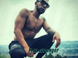 Max_stronger