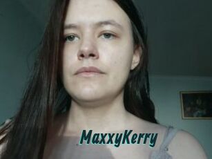 MaxxyKerry