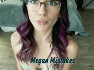 Megan_Mistakes