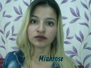 Miahrose