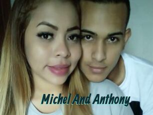Michel_And_Anthony