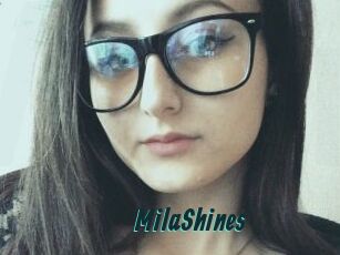 MilaShines