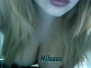 Milaaaa