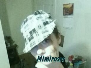 Mimiroses