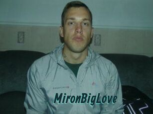 MironBigLove
