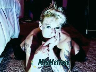 MisMetisse