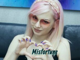 Misfortune