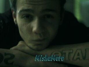MishaMore