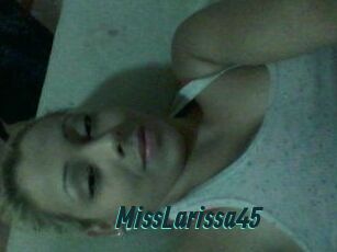MissLarissa45