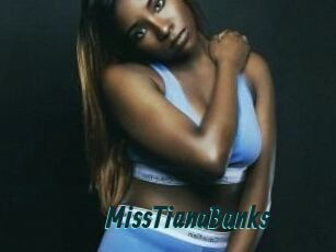 MissTianaBanks