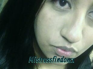 Mistressfindomx