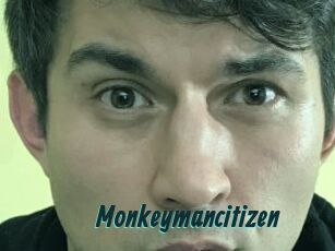 Monkeymancitizen