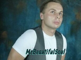 MrBeautifulSoul