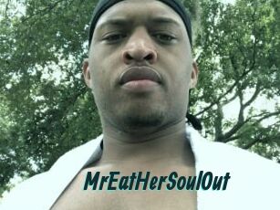 MrEatHerSoulOut