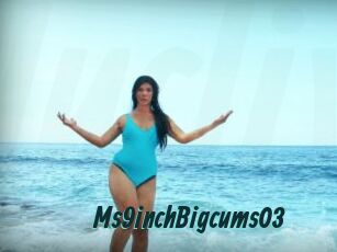 Ms9inchBigcums03