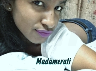Madamerati