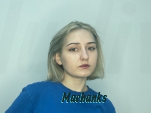 Maehanks
