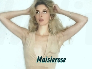 Maisierose