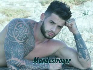 Mandestroyer