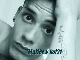 Matthew_hot21