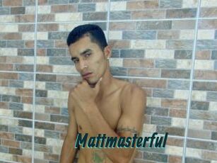 Mattmasterful