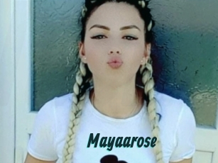 Mayaarose