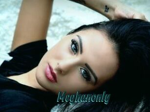 Meghanonly