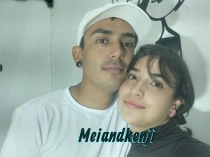 Meiandkenji
