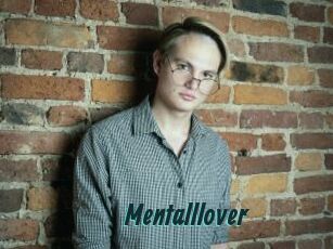 Mentalllover