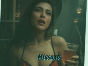 Miasants