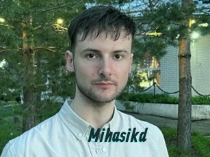 Mihasikd