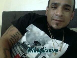 Mikeysixnine