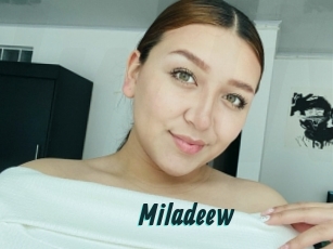 Miladeew