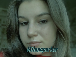 Milanaparker