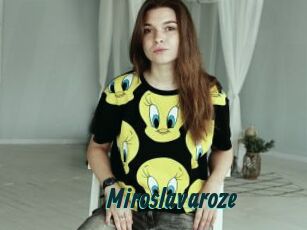 Miroslavaroze